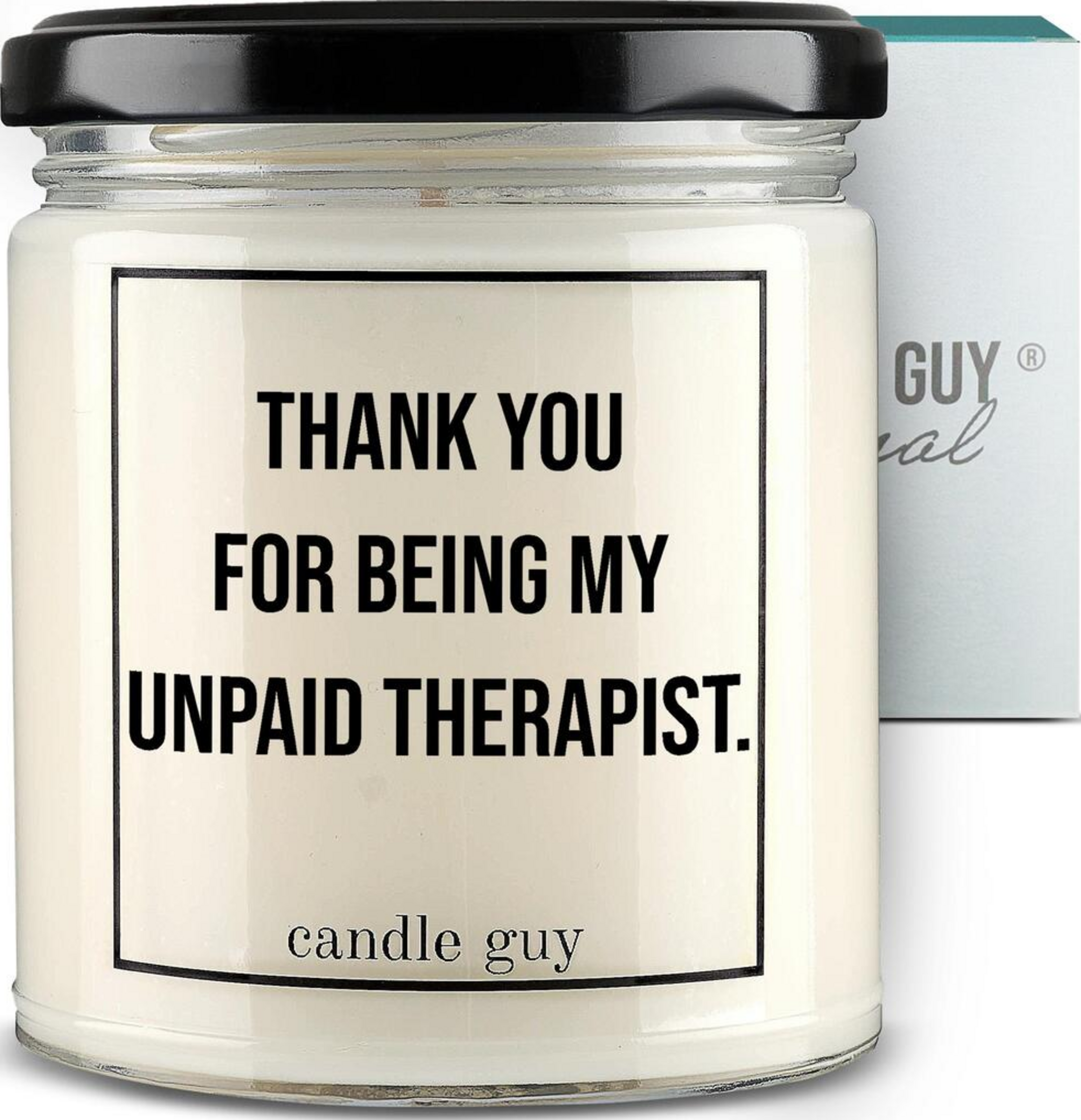candle guy Duftkerze" Thank you for being my unpaid therapist"