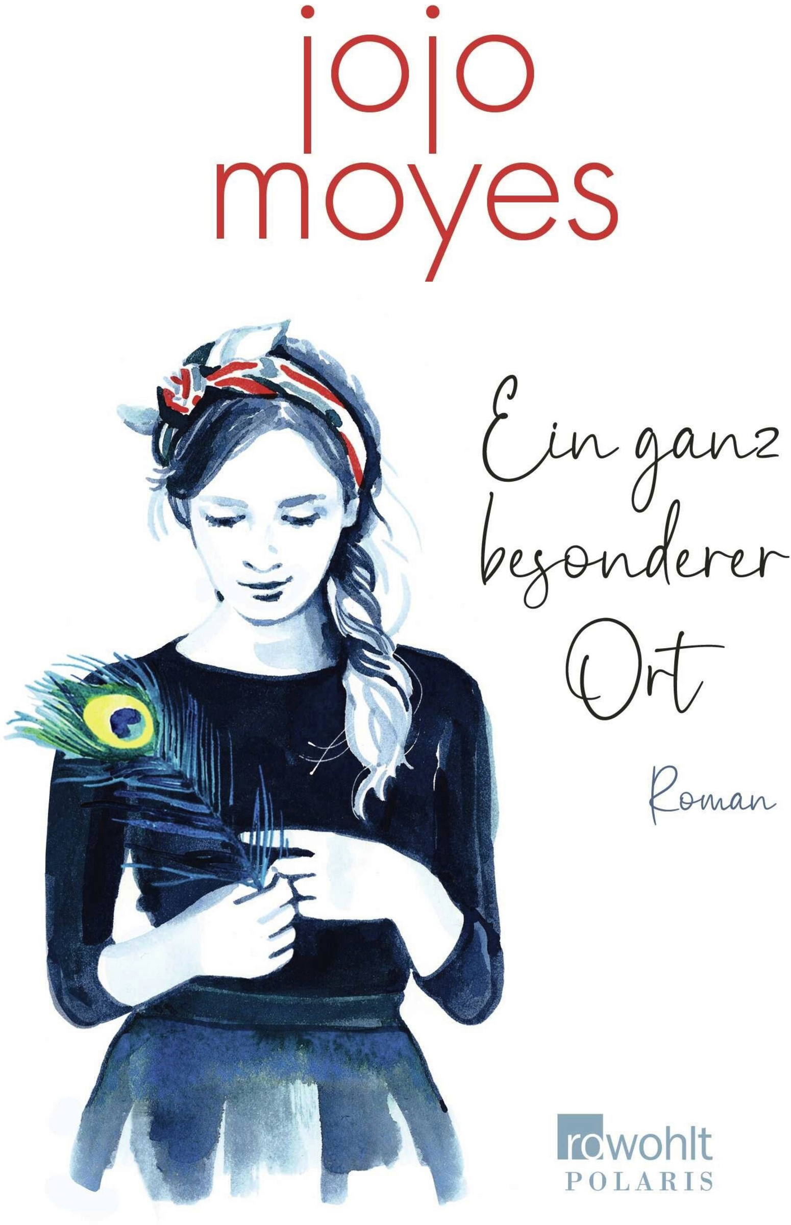 ROWOHLT Moyes/Ein ganz besonderer Ort