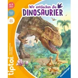 tiptoi® Wir entdecken die Dinosaurier von Inka Friese / Stefan Richter