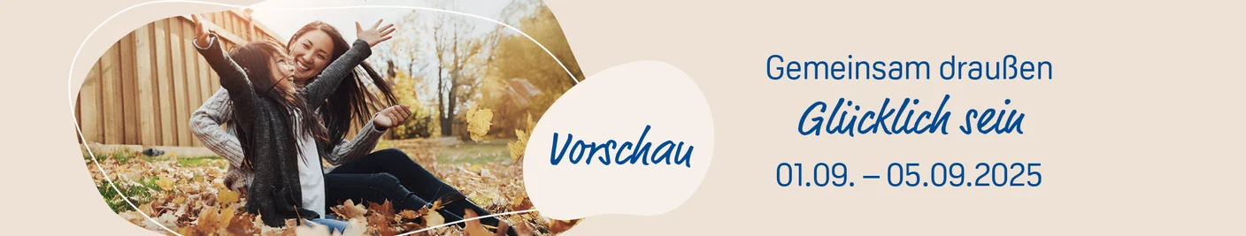 IDEENWELT Vorschau-Banner für die Aktion Gemeinsam draußen Glücklich sein vom 01.09. - 05.09.2025 mit einer lachenden Mutter und Tochter im Herbstlaub