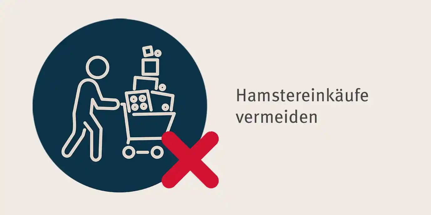 Hamsterkäufe vermeiden