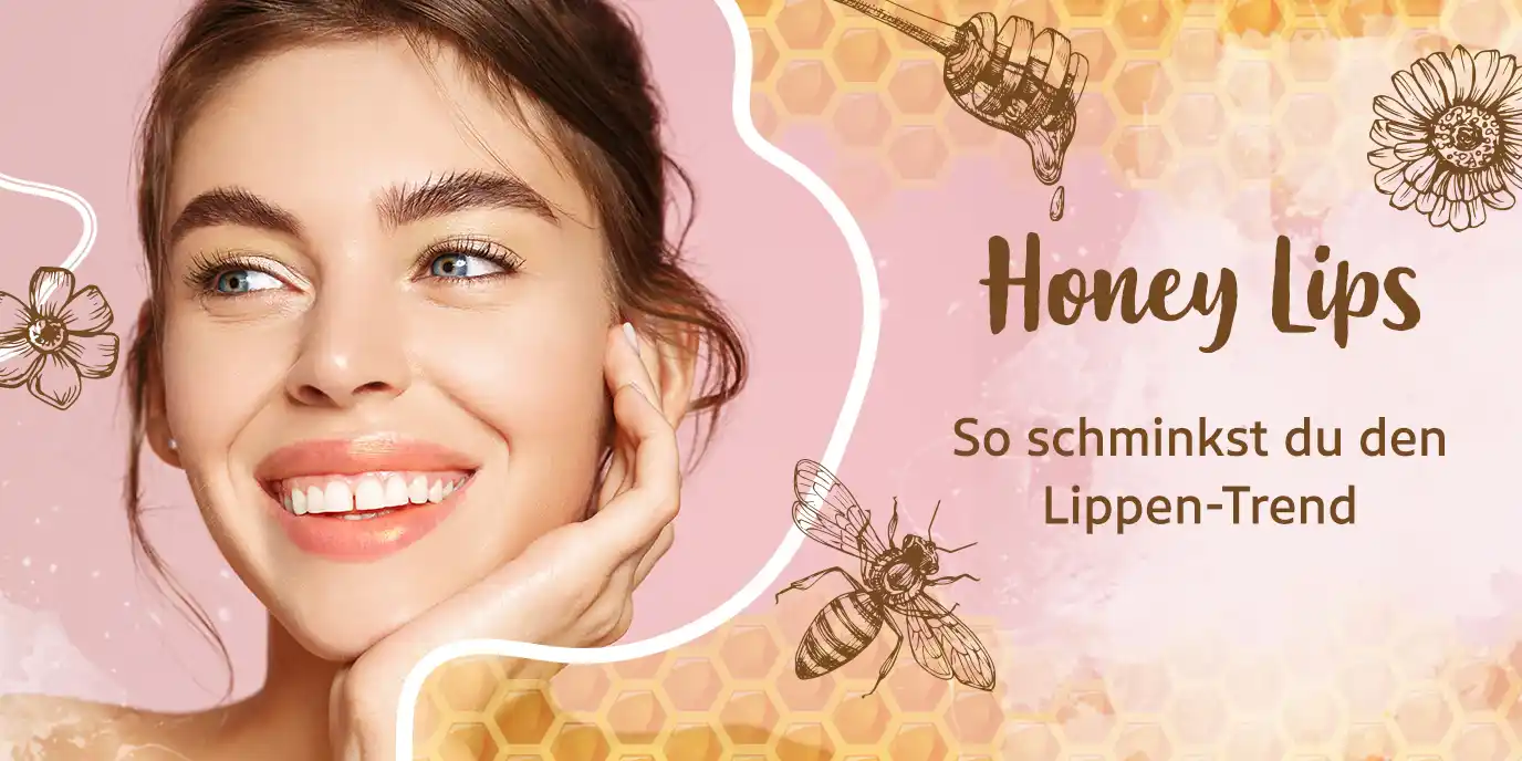 Honey Lips nachschminken
